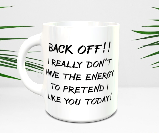 Back Off Mug