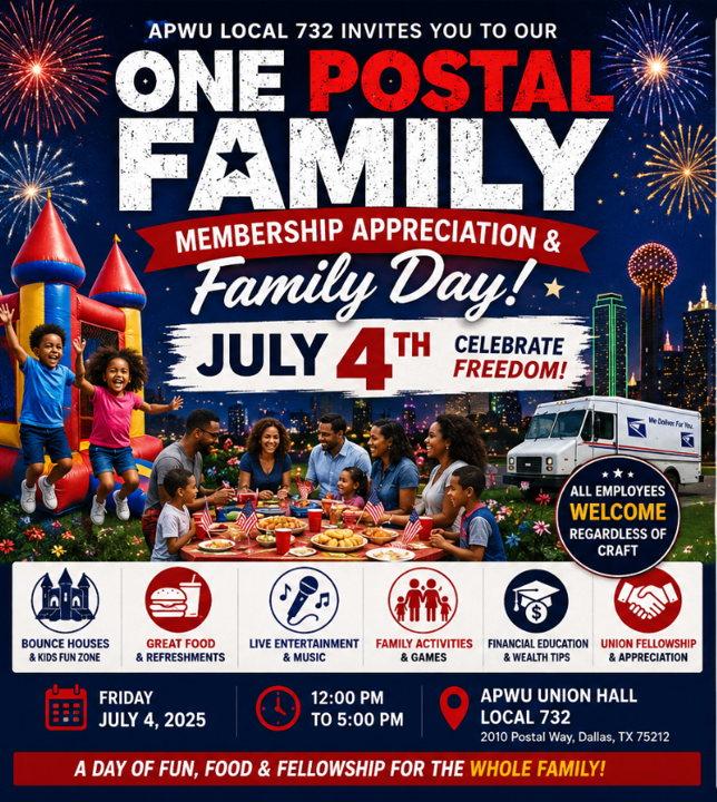 ONE POSTAL FAMILY: APWU Local 732 Membership Appreciation & Family Day Celebration