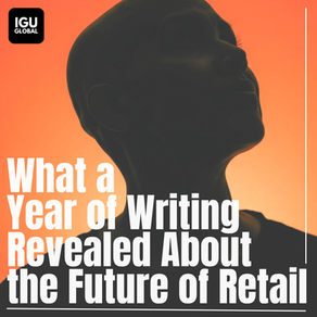 What a Year of Writing For Revealed About the Future of Retail