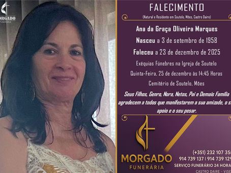FALECEU a Sra. Ana da Graça Oliveira Marques com 67 anos (Soutelo, Mões, Castro Daire)