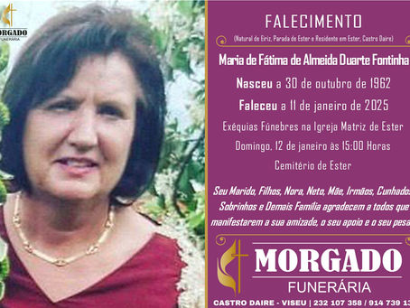 FALECEU a Sra. Maria de Fátima de Almeida Duarte Fontinha com 62 Anos (Ester, Castro Daire)
