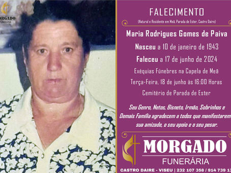 FALECEU a Sra. Maria Rodrigues Gomes de Paiva com 81 Anos (Meã, Parada de Ester, Castro Daire)
