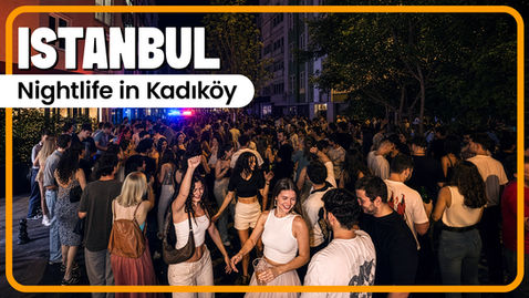 Kadıköy Nights & Street Party | Istanbul Nightlife Walking Tour
