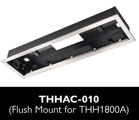 THHAC-010 Flush Mount for THH1800A | A-West Distributors