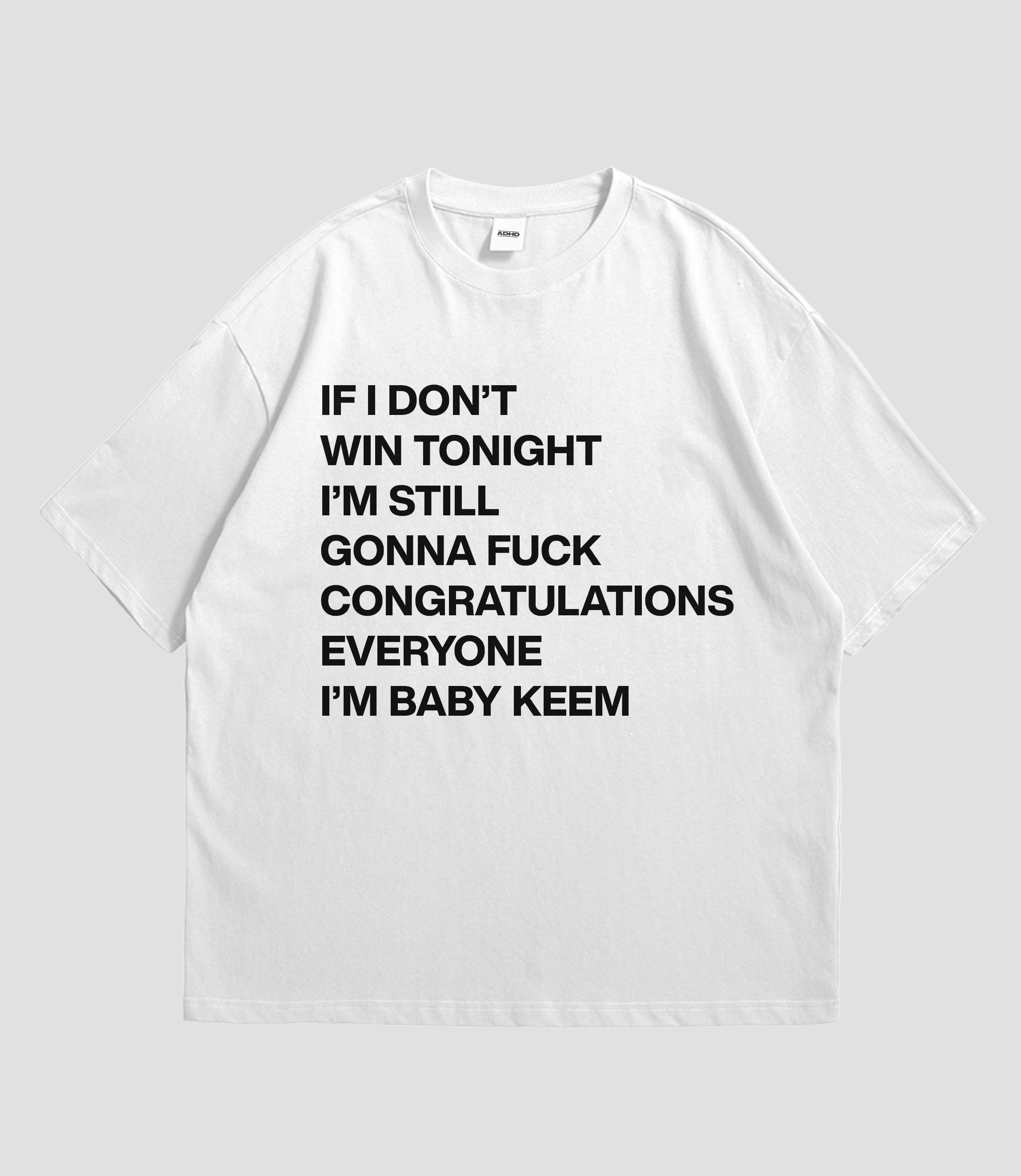 i'm baby keem oversized tee