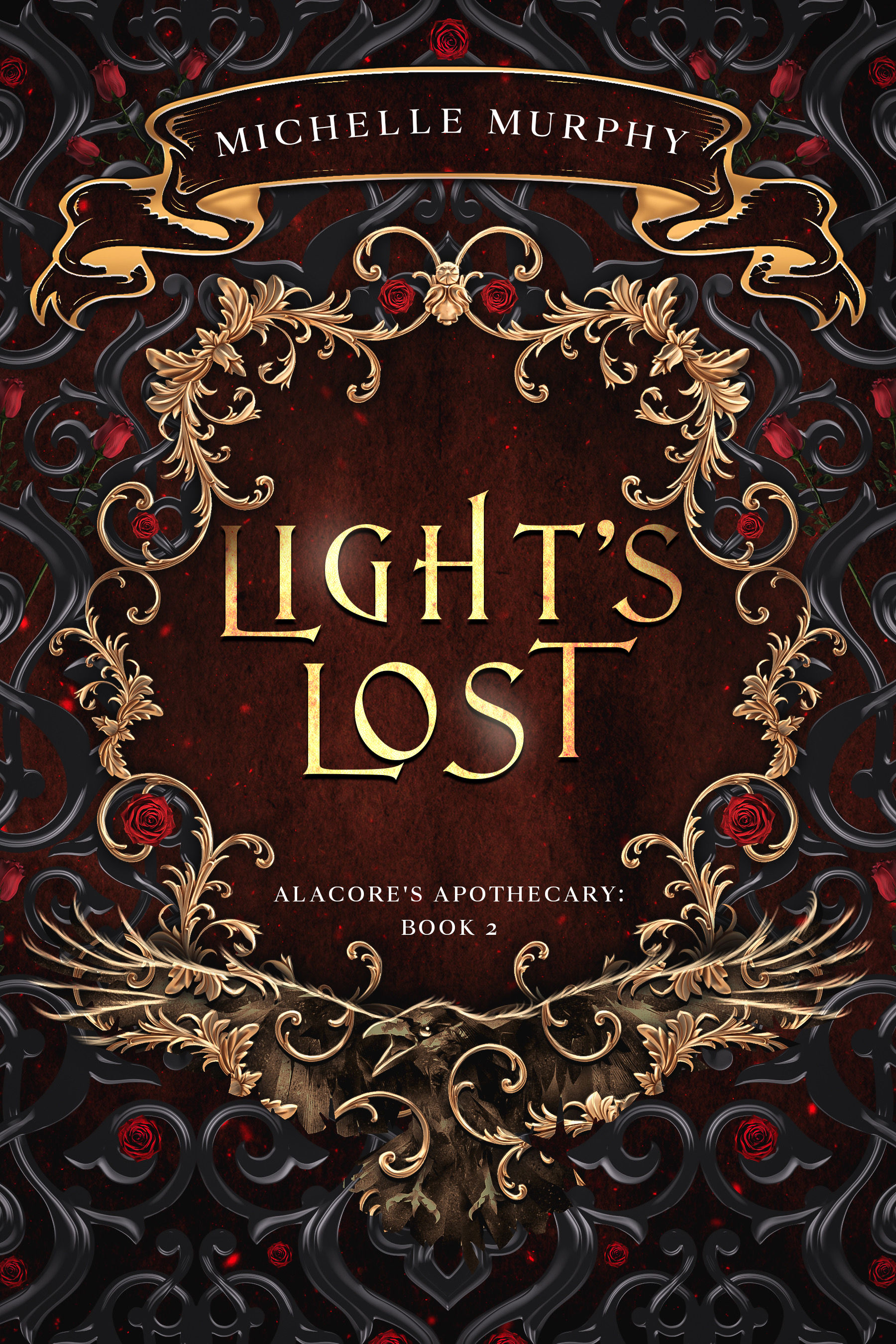 Light's Lost (Alacore's Apothecary: Book 2) signed copy