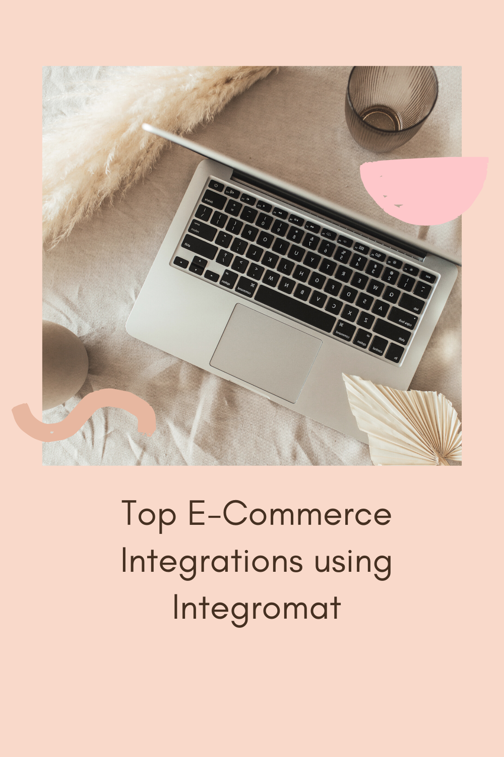 Top E-commerce integrations using Integromat