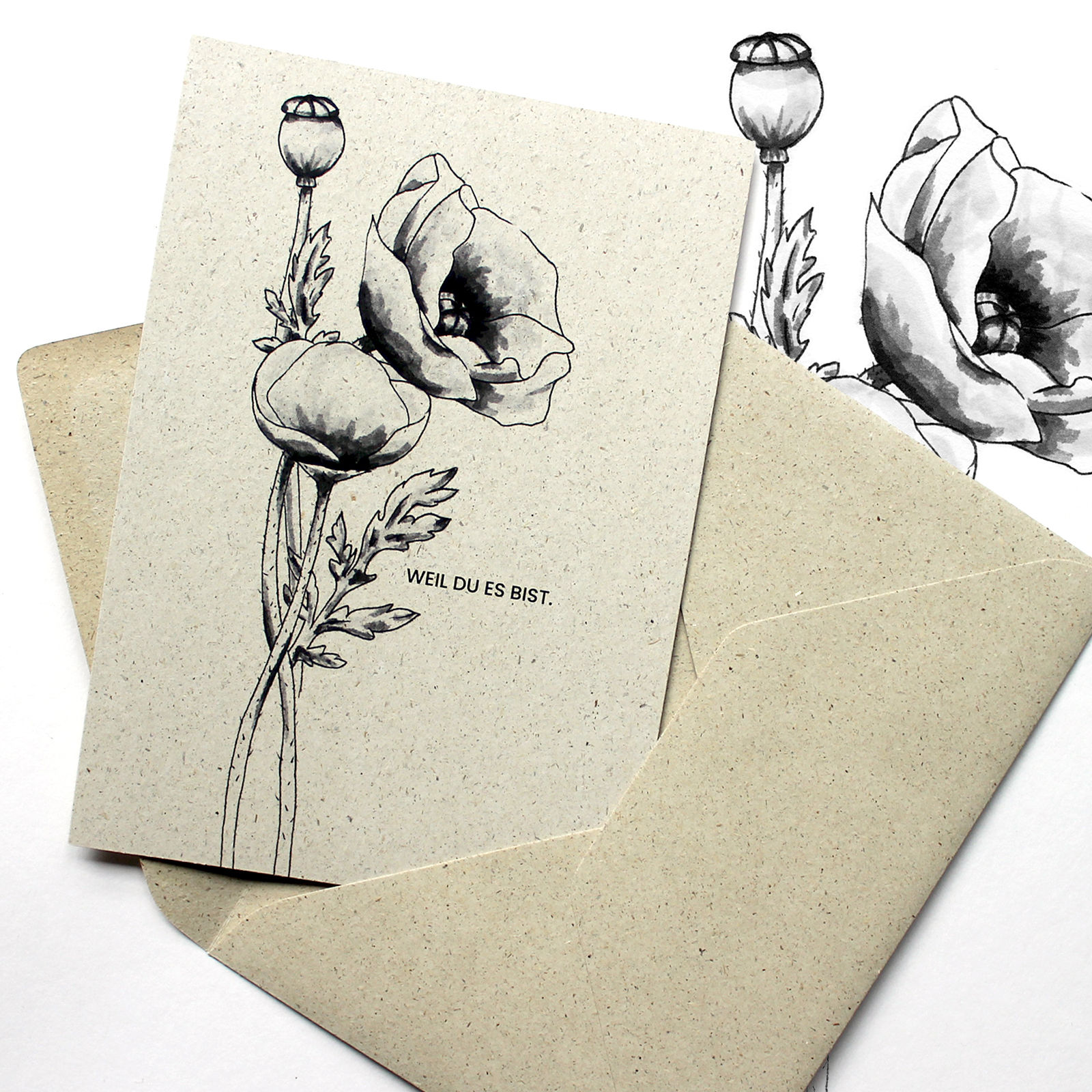 Grußkarte, Mohn, Spruch: Weil Du es bist.
