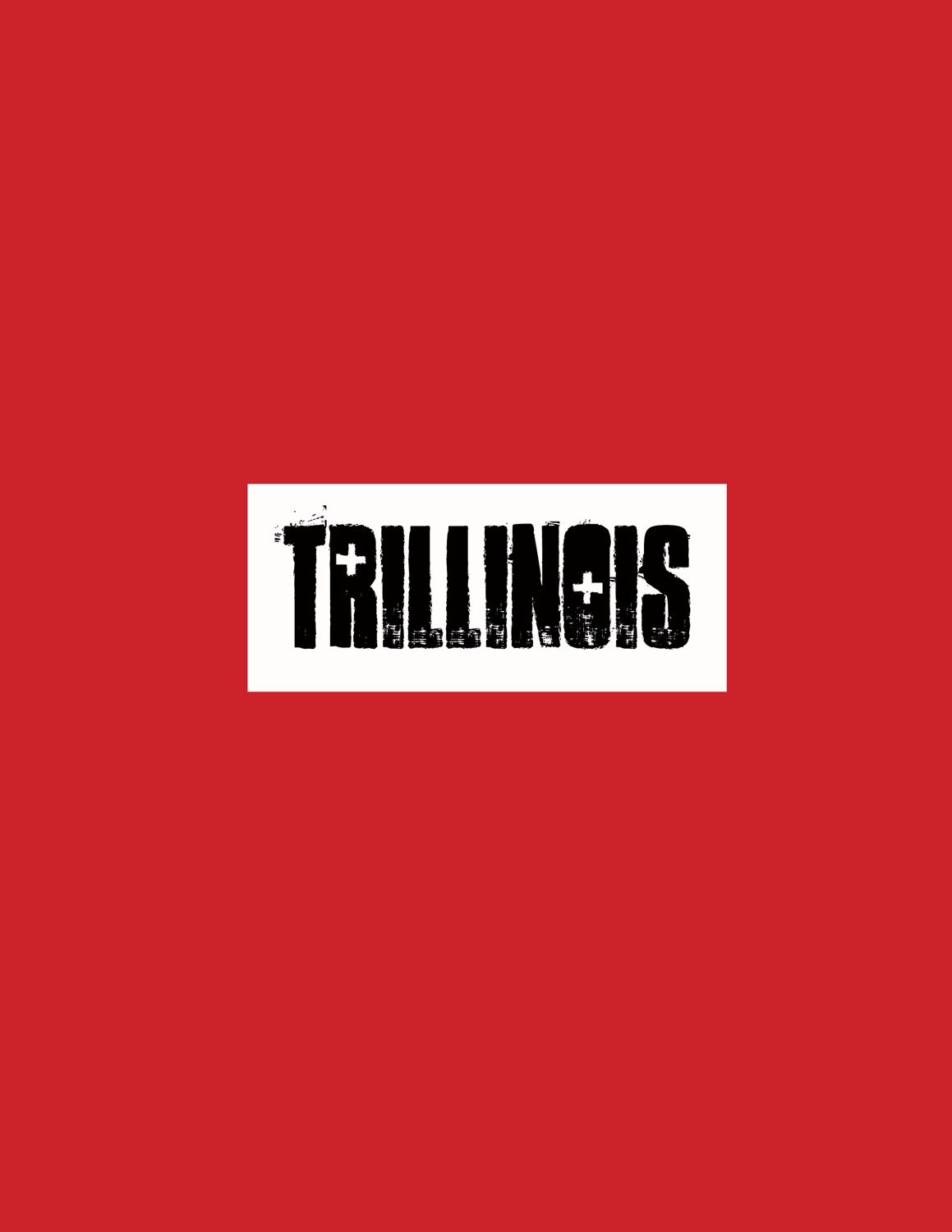 Writer: Trillinois Clothing