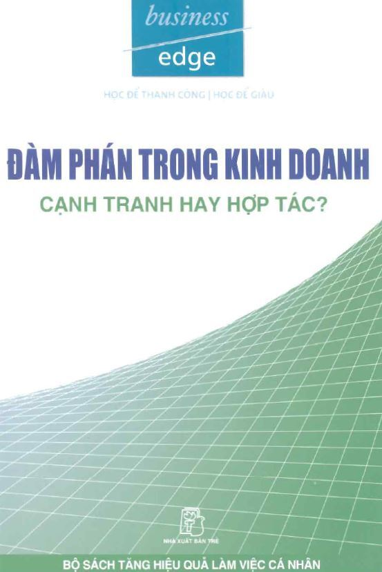 Đàm Phán Trong Kinh Doanh - Cạnh Tranh Hay Hợp Tác ?