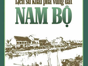 Lịch Sử Khai Phá Vùng Đất Nam Bộ
