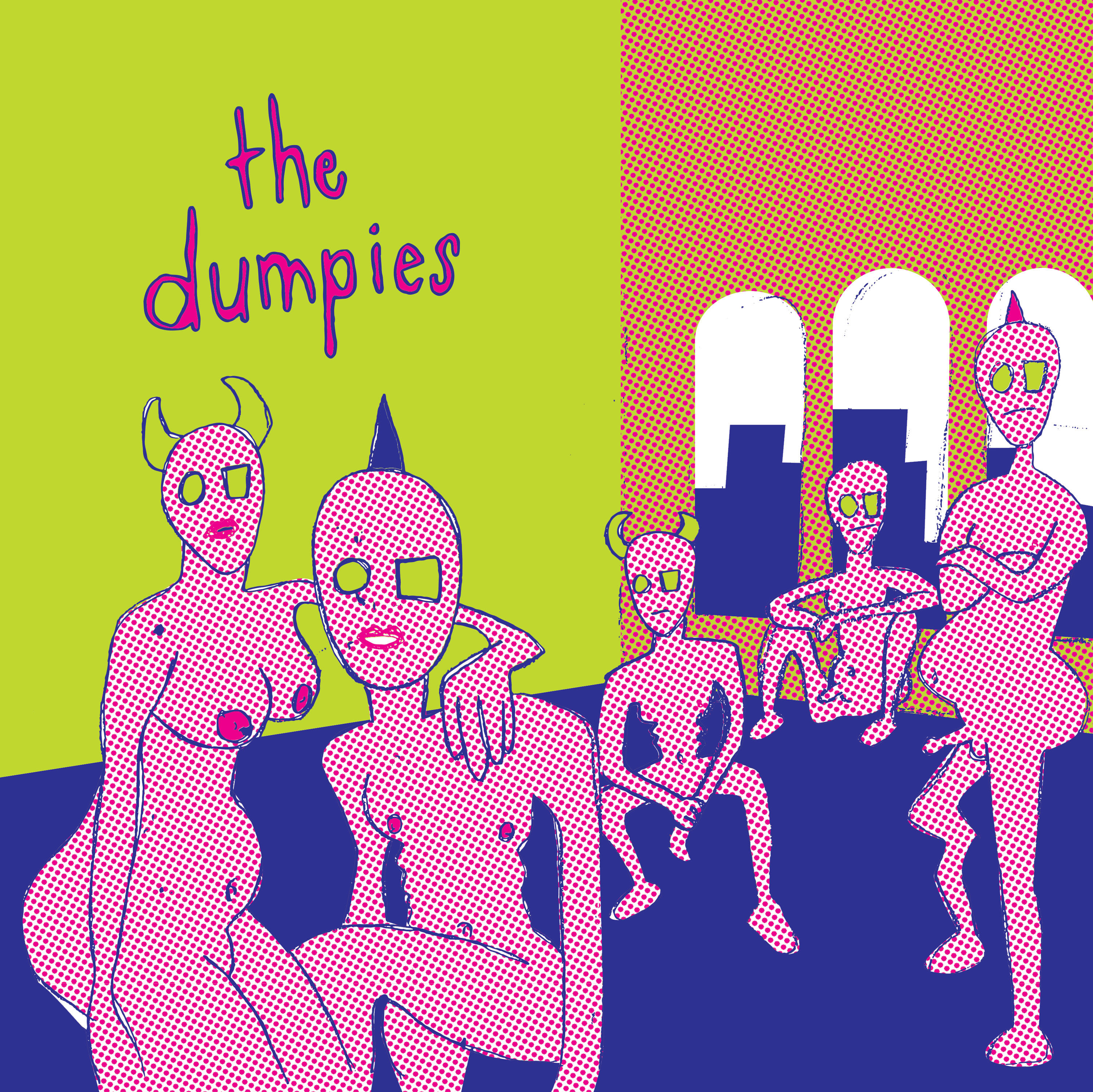 THE DUMPIES  // NIGHT COURT The Shit Split Part Duh 7"