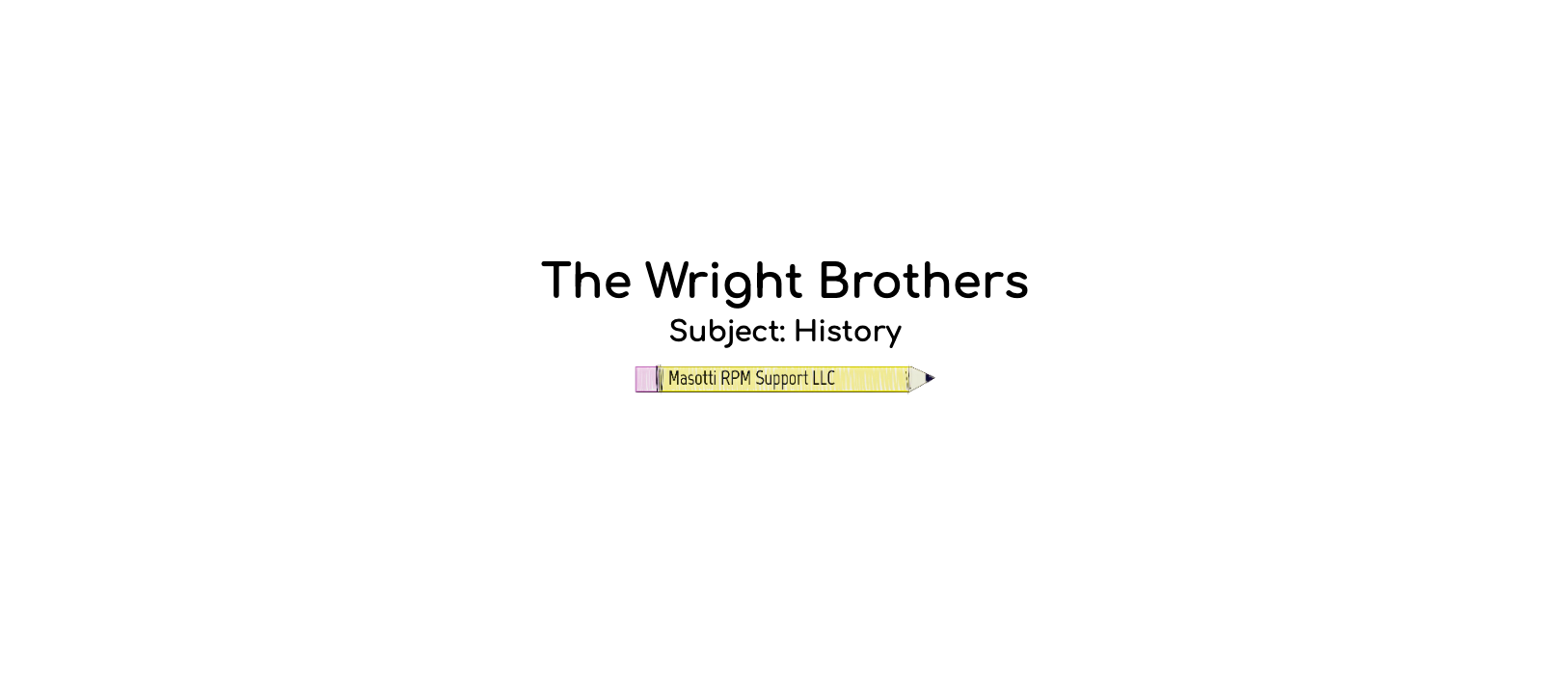 The Wright Brothers