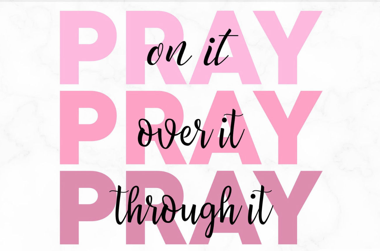 Pray About It