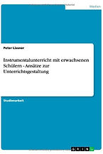 Instrumentalunterricht mit erwachsenen Schülern