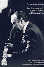 Die Klaviertechnik in der Tradition von C. Arrau