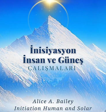 Alice A. Bailey  İnisiyasyon İnsan ve Güneş.jpg