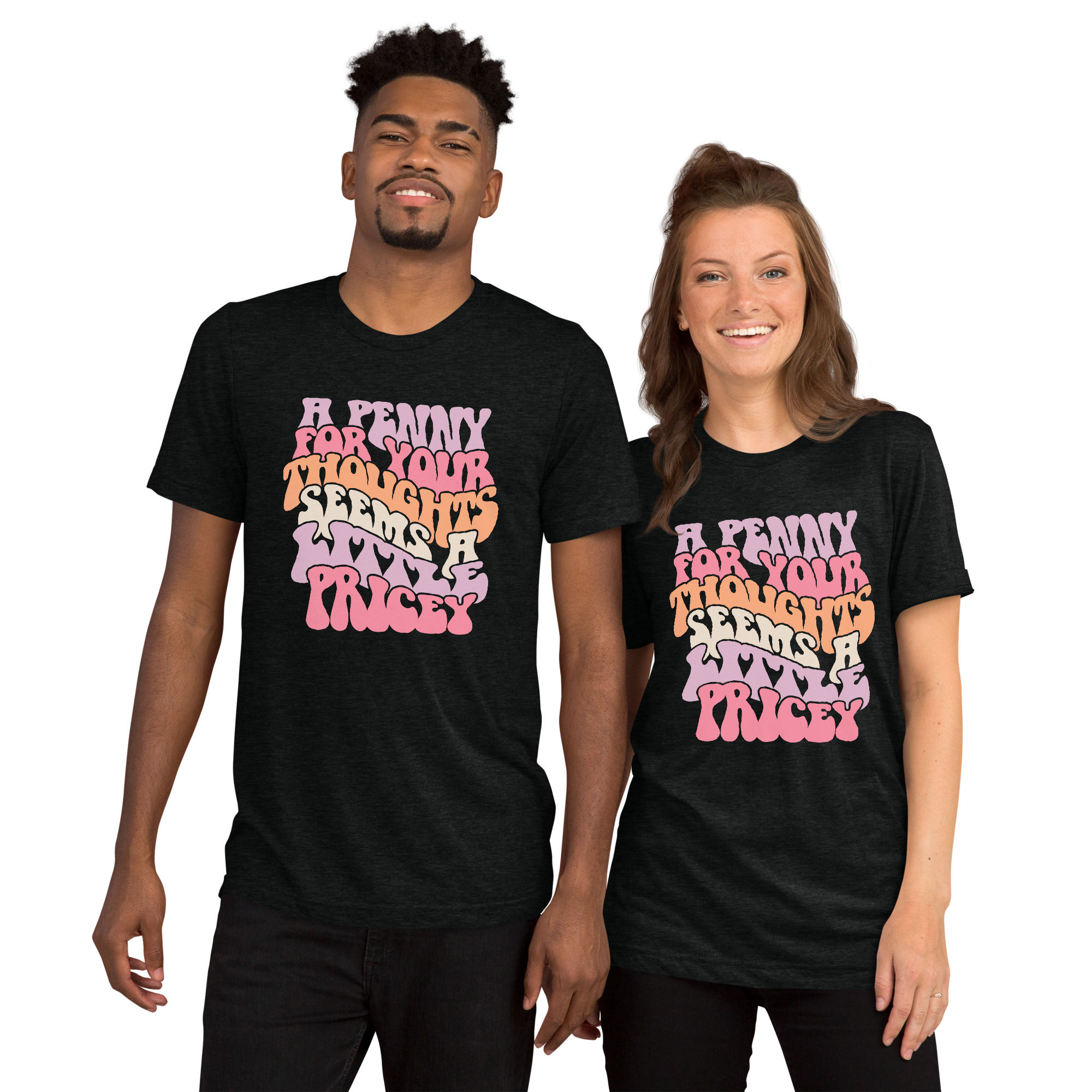 Penny For Your Thoughts t-shirt