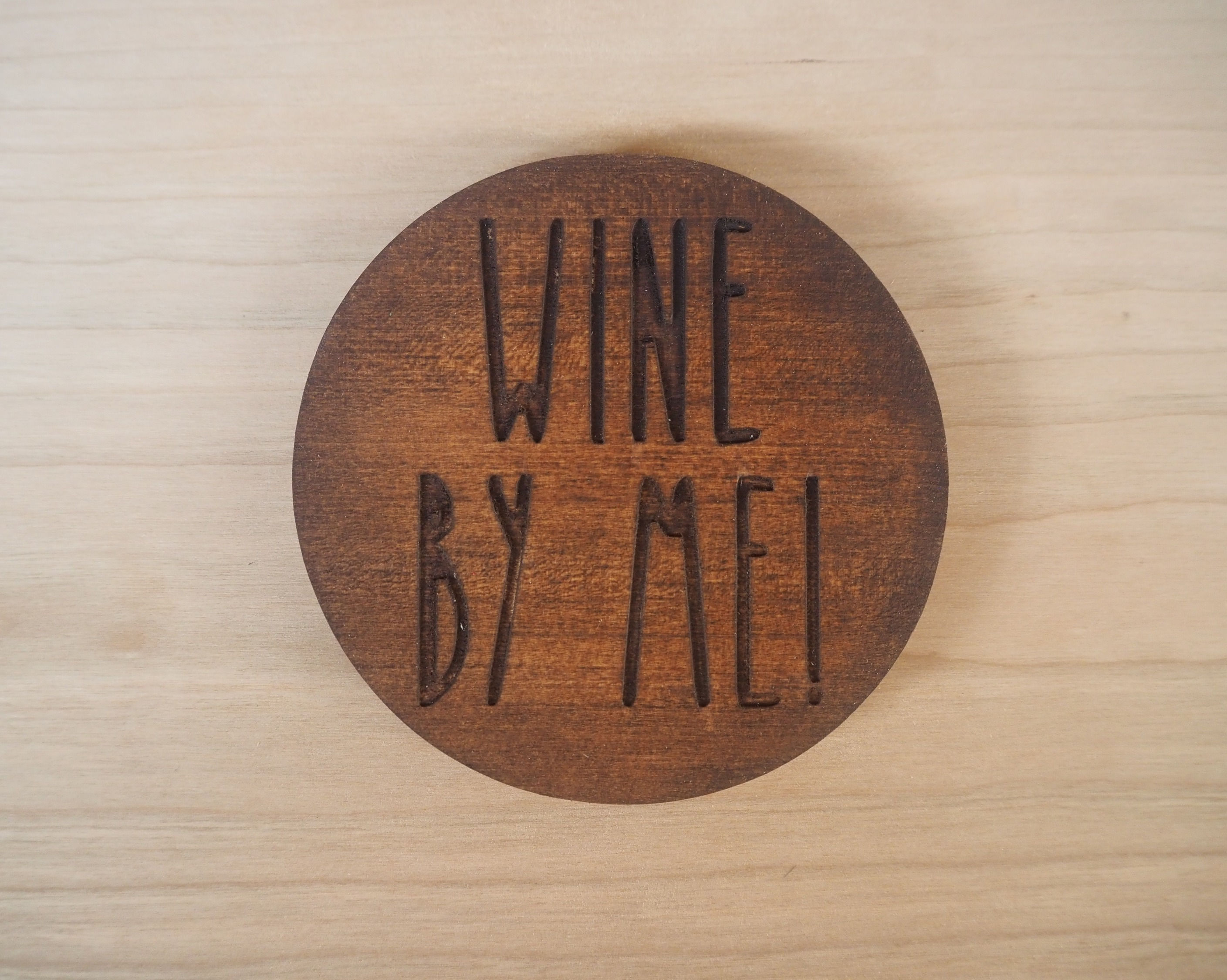 Wine By Me Coaster