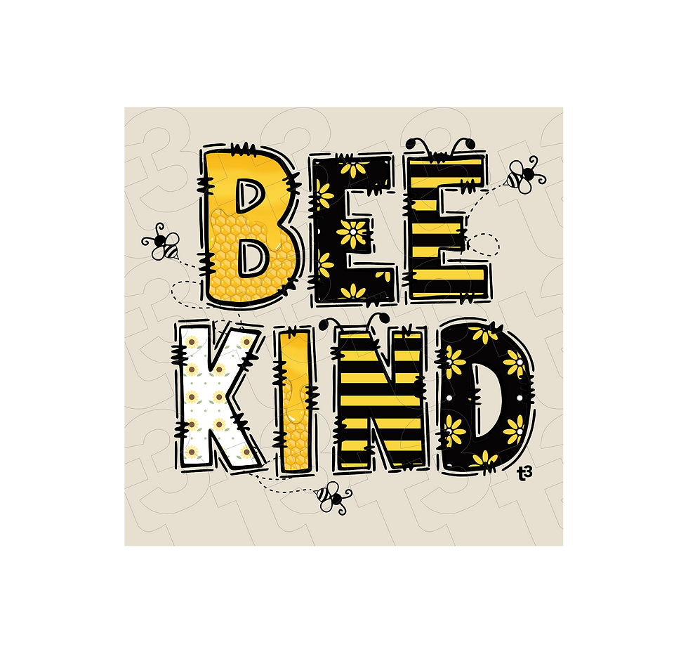 Thumbnail: Bee Kind - T3 Apparel