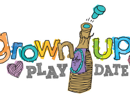 Grown Up Play Date 2018