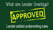 What are underwriting overlays and why does it matter?