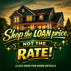 Shop the Loan price not the rate --what does that mean?