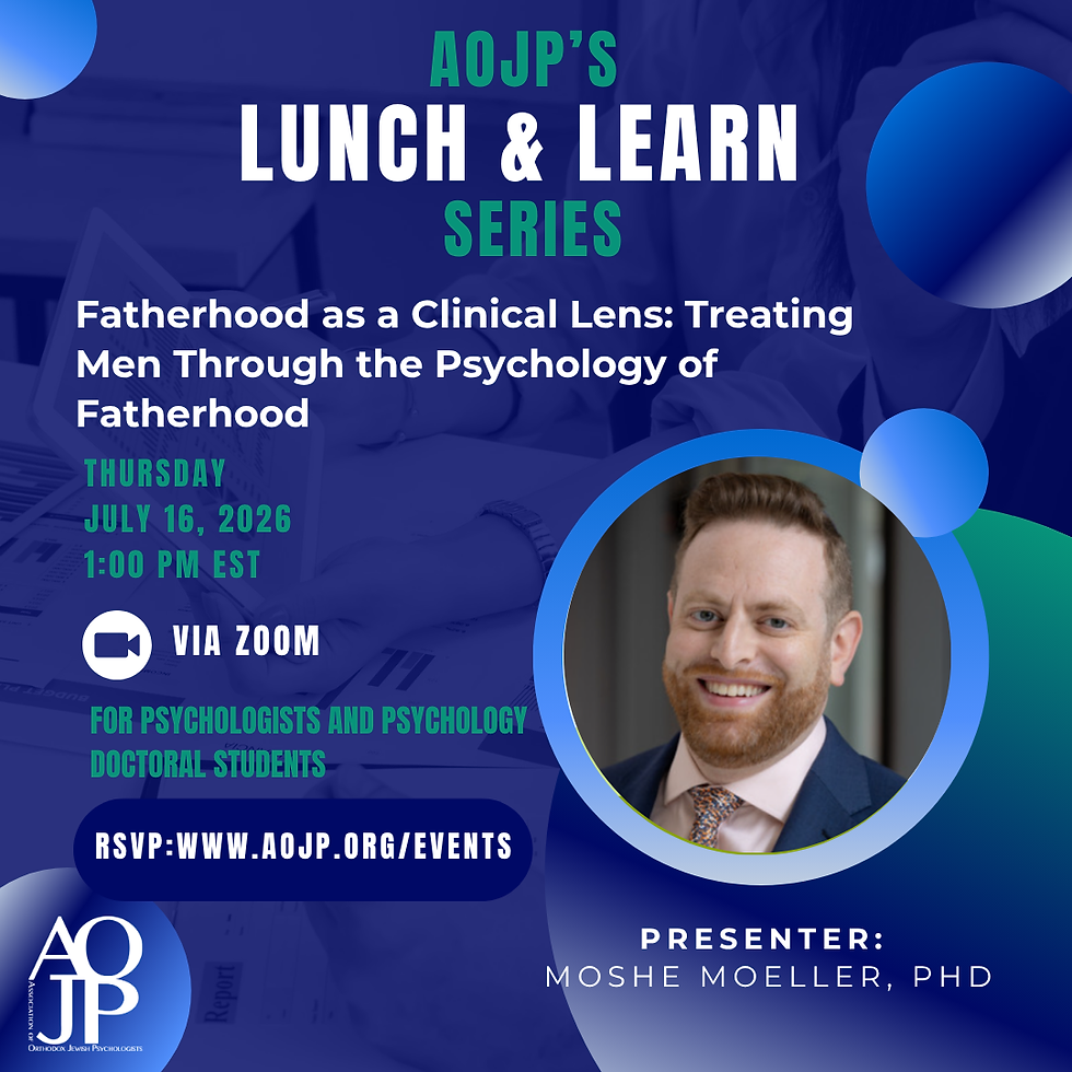 Fatherhood as a Clinical Lens: Treating Men Through the Psychology of Fatherhood