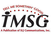 OUR SPONSOR TMSG OF SLJ COMMUNICATIONS