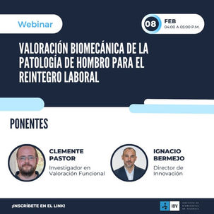 Webinar - Valoración biomecánica de la patología de hombro para el reintegro laboral
