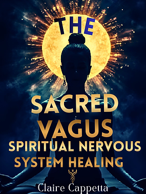 The Sacred Vagus Spiritual Nervous System Healing Claire~ Louise Carter (2).png
