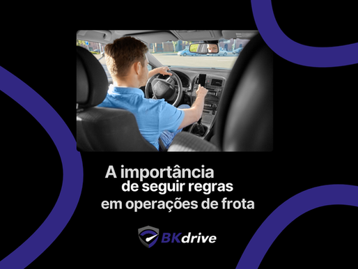 A importância de seguir regras em operações de frota