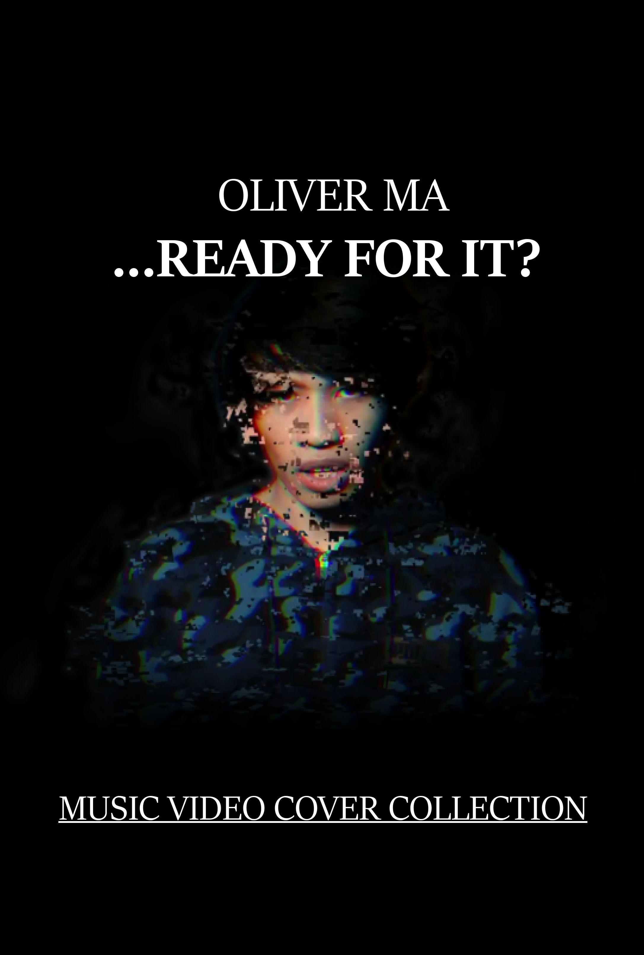 ...Ready For It? Music Video Cover Collection