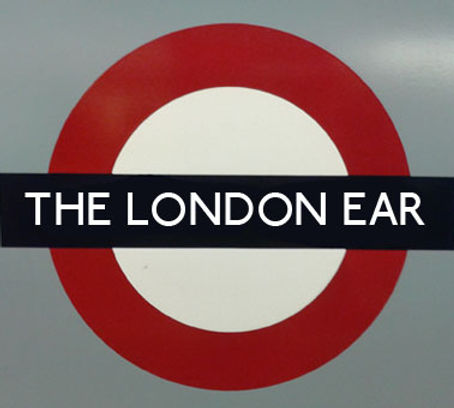 tHE lONDON EAR.jpg