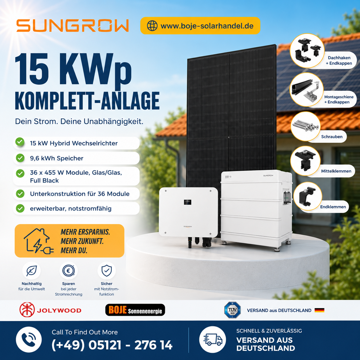 PV Anlage 15 kWp - Sungrow 15 KW Hybrid WR + Sungrow SBR096 - 10 kWh Speicher