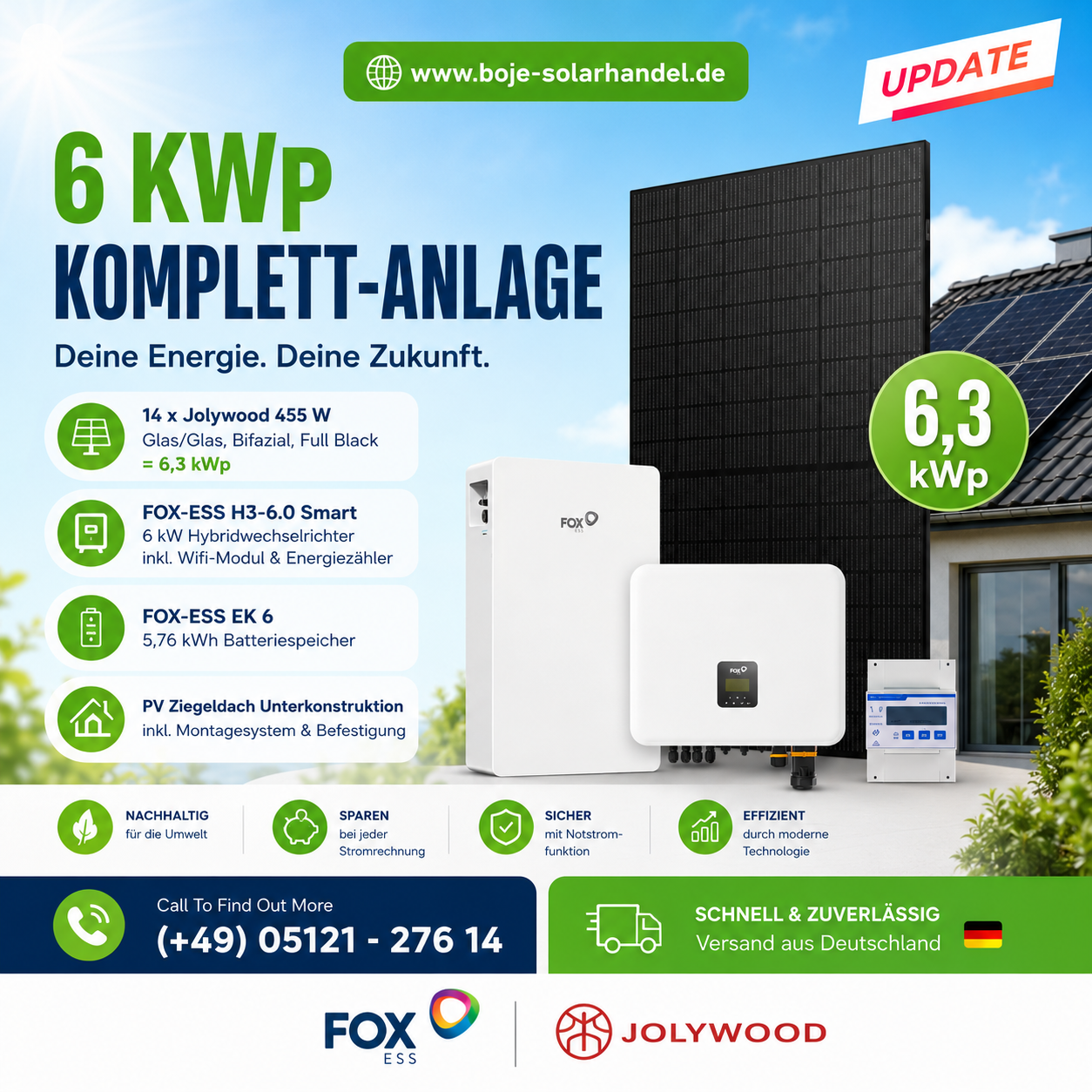 PV Anlage 6 kWp - FoxESS 6 KW WR + FOX-ESS EK 6+ 14 x 450 Ja