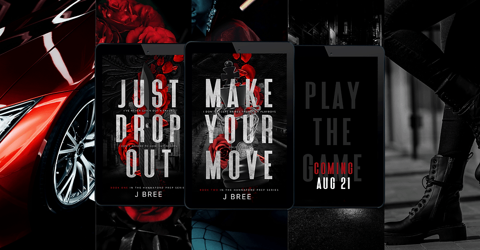 Banner with red and black images and the ebook covers of Just Drop Out and Make Your Move by J Bree Author. 