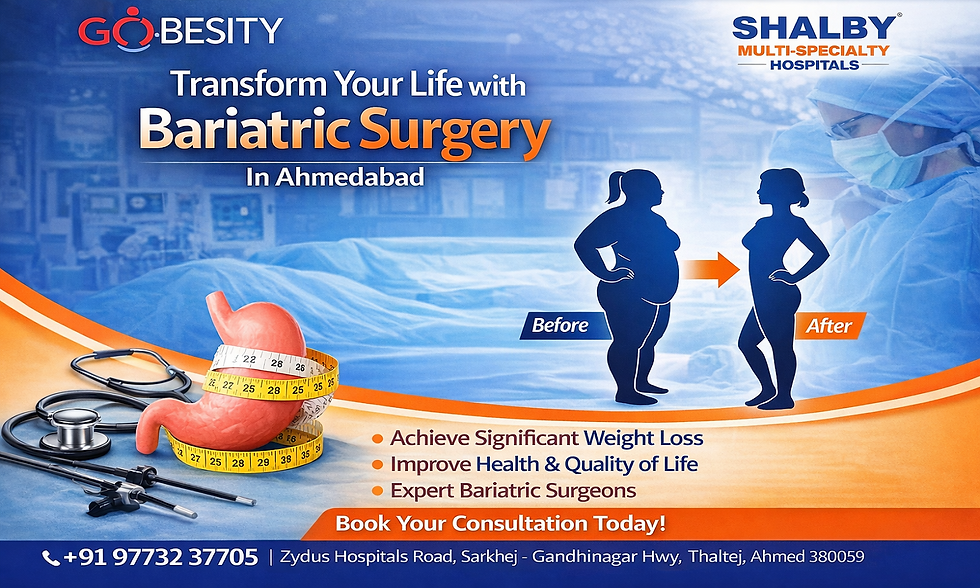Bariatric Surgery In Ahmedabad