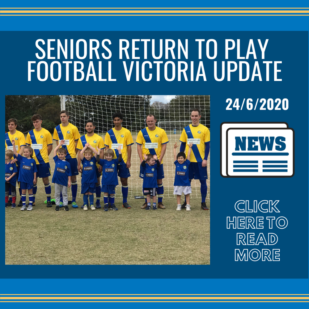 Football Victoria Seniors Return to Play 24/06/2020