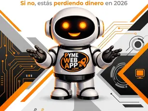 PymeWebApp. Impulsa tu Negocio Online con Soluciones Integrales de Desarrollo Web, Marketing Digital e Inteligencia Artificial para que tu Negocio destaque.