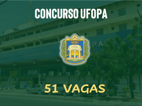 Concurso Docente UFOPA 2025: Universidade abre 51 vagas com salários de até R$ 13 mil