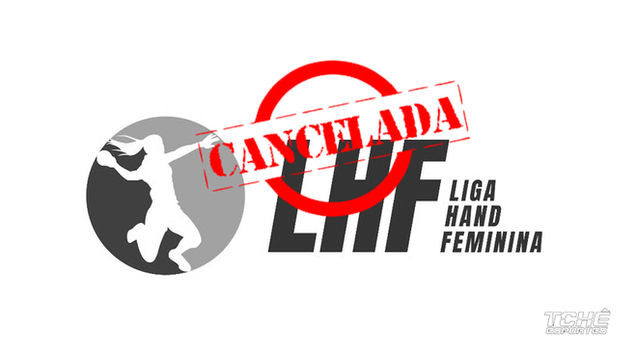 Liga Hand Feminina 2020 é cancelada
