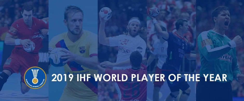 IHF anuncia indicados ao prĂȘmio de Melhor Jogador do Mundo de 2019