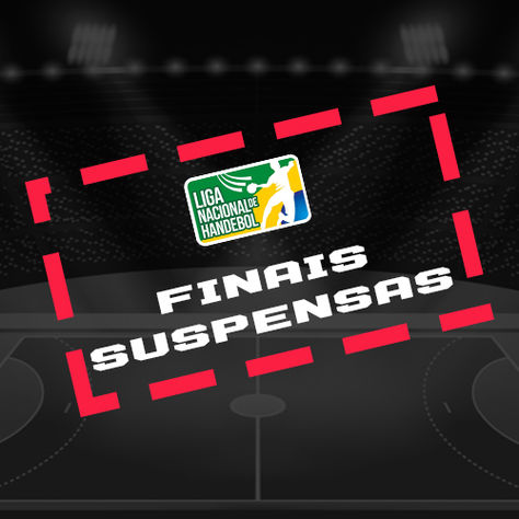 Finais da Liga Nacional de Handebol são suspensas por casos de Covid-19