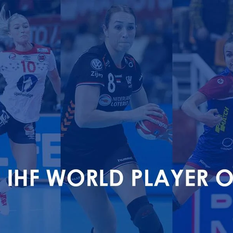 Indicadas a Melhor Jogadora do Mundo de 2019 são anunciadas pela IHF