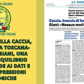 APERTURA DELLA CACCIA, FEDERCACCIA TOSCANA-UCT: BENE GIANI, UNA SCELTA DI EQUILIBRIO CHE RISPONDE AI DATI E NON ALLE PRESSIONI IDEOLOGICHE