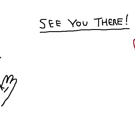 A simple line portrait of Tamora with bushy hair and a black top, drawn in microsoft paint. The text next to her reads 'See You There! Heart'