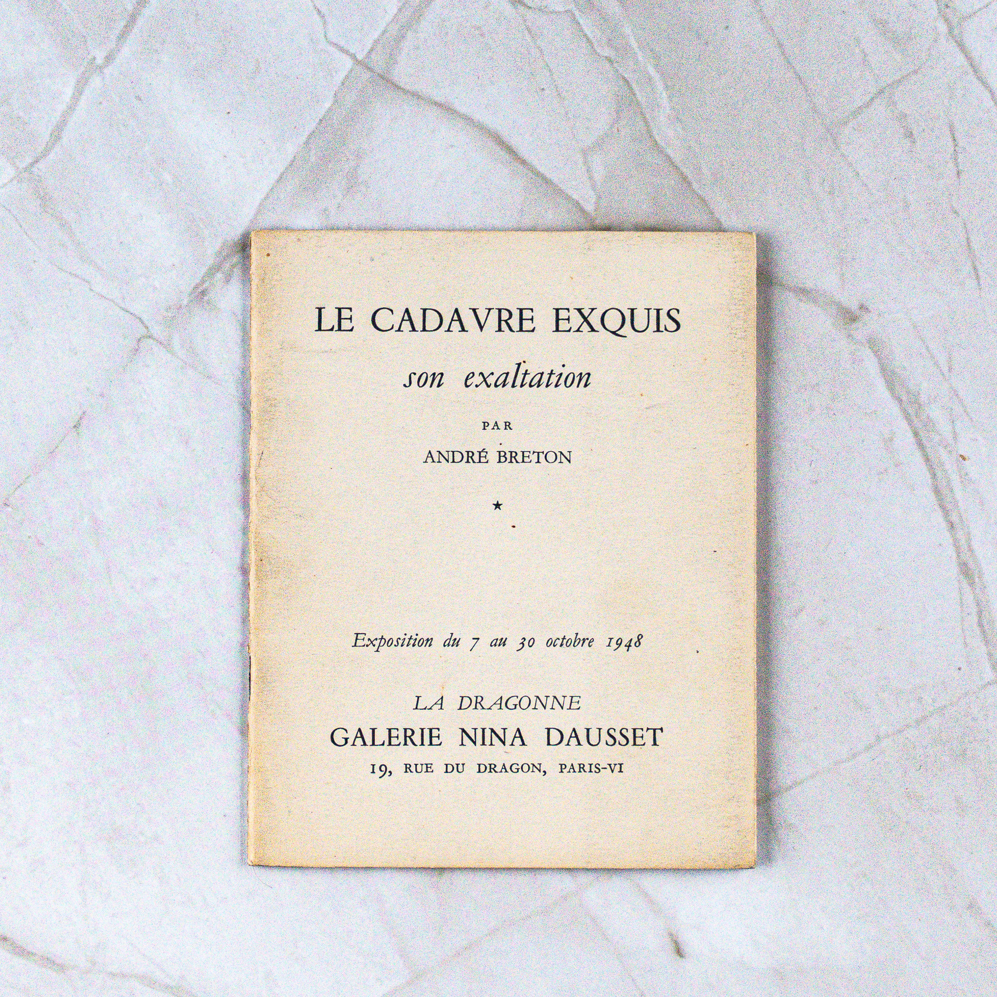 Le Cadavre Exquis: son exaltation
