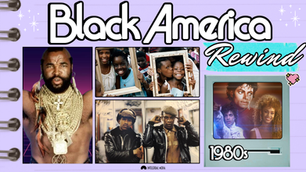 Black America Rewind: 1980s