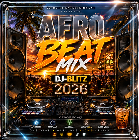 AFROBEAT & AMAPIANO MIX 2026 . DJ-BLITZ